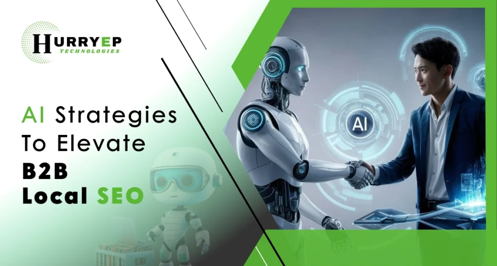 AI Strategies to Elevate B2B Local SEO dsg